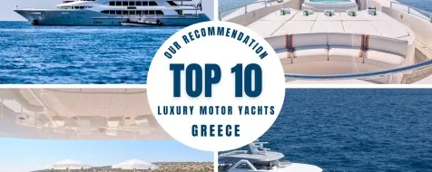 Top 10 Luxury Motor Yacht Charters in Greece for 2026