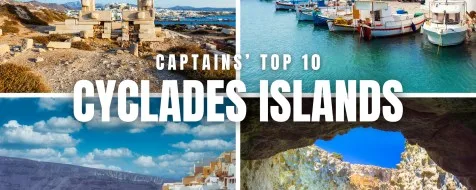 Top 10 Cyclades Islands to Visit on Your Yacht Charter